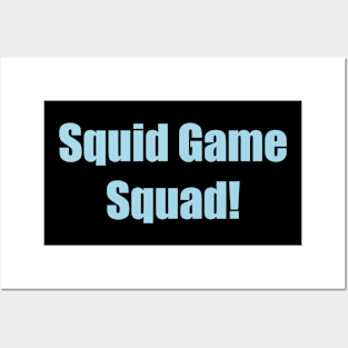 Squid Squad Posters and Art